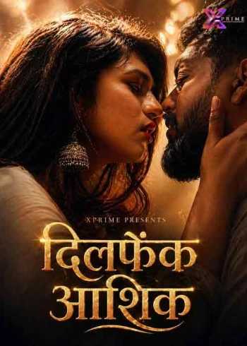Dilfek Aashiq 2026 Xprime Hindi 720p HDRip