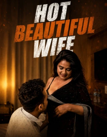 Hot Beautiful Wife 2026 Uncut Hindi 720p HDRip