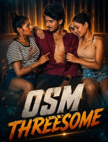 Osm Thr3some 2026 Uncut Hindi 720p HDRip