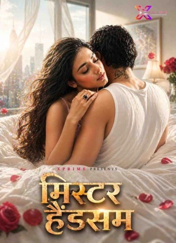 Mister Handsome 2026 Xprime Hindi 720p HDRip