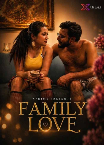 Family Love 2026 Xprime Hindi 720p HDRip