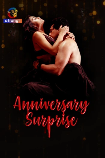 Anniversary Surprise 2026 Episode 01 to 03 Atrangii Hindi 720p HDRip