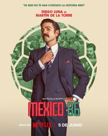 Mexico 86 (2026) Dual Audio Hindi 1080p 720p 480p WEB-DL