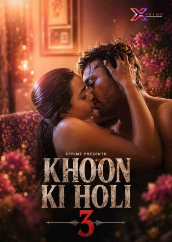 Khoon Ki Holi 3 (2026) Xprime Hindi 720p HDRip